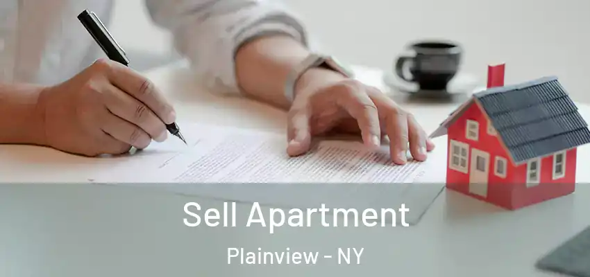  Sell Apartment Plainview - NY