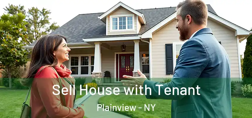  Sell House with Tenant Plainview - NY